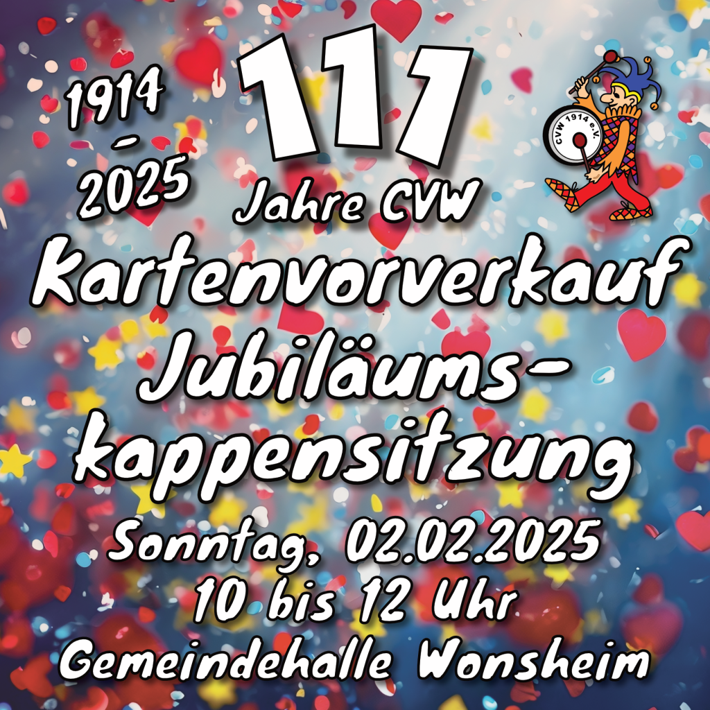 Flyer zum Kartenvorverkauf zur Jubiläumskappensitzung
02.02.2025, 10 bis 12 Uhr